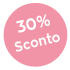 Promo 30% sconto